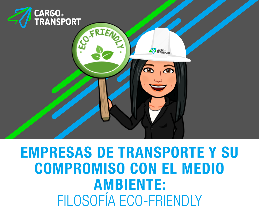 Cargo Transport: Empresas de transporte y su compromiso con el Medio Ambiente